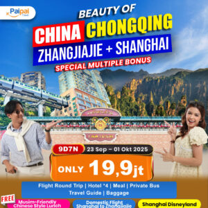 BEAUTY OF CHINA CHONGQING + ZHANGJIAJIE + SHANGHAI MULTIPLE BONUS SHANGHAI DISNEYLAND + DOMESTIC FLIGHT SHANGHAI TO ZHANGJIAJIE + MT. TIANZI CABLE CAR + TIANMENSHAN SCENIC SPOT + FAIRY MOUNTAIN SMALL TRAIN 23 Sep - 1 Okt '25