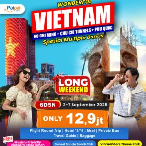(Long Weekend) WONDERFUL VIETNAM HO CHI MINH + CHU CHI TUNNELS + PHU QUOC BONUS SUNSET SANATO BEACH CLUB + VINWONDERS THEME PARK + SUNWORLD CABLE CAR 2-7 Sep '25