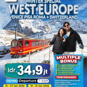 BATCH 1 - WINTER SPECIAL WEST EUROPE VENICE PISA ROMA + SWITZERLAND MULTIPLE BONUS EXPERIENCE JUNGFRAU + LAUTERBRUNNEN + PARIS SEINE RIVER CRUISE 15-27 Jan '26