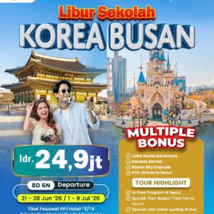 Batch 1 - (Libur Sekolah) WONDERFUL KOREA + BUSAN SUMMER FREE BUSAN SKY CAPSULE + HANBOK RENTAL + KTX POHANG TO SEOUL + LOTTE WORLD ADVENTURE 20-27 Jun '26